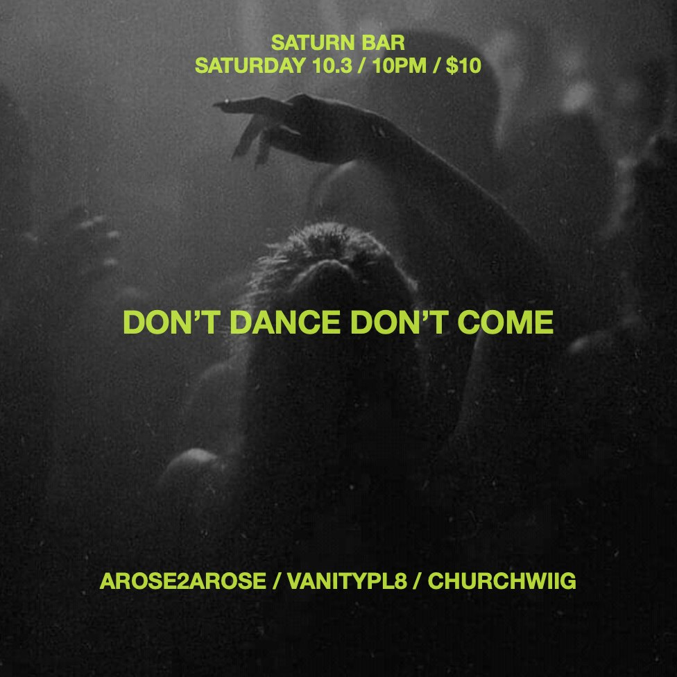 Pleasure Savior's Don't Dance, Don't Come