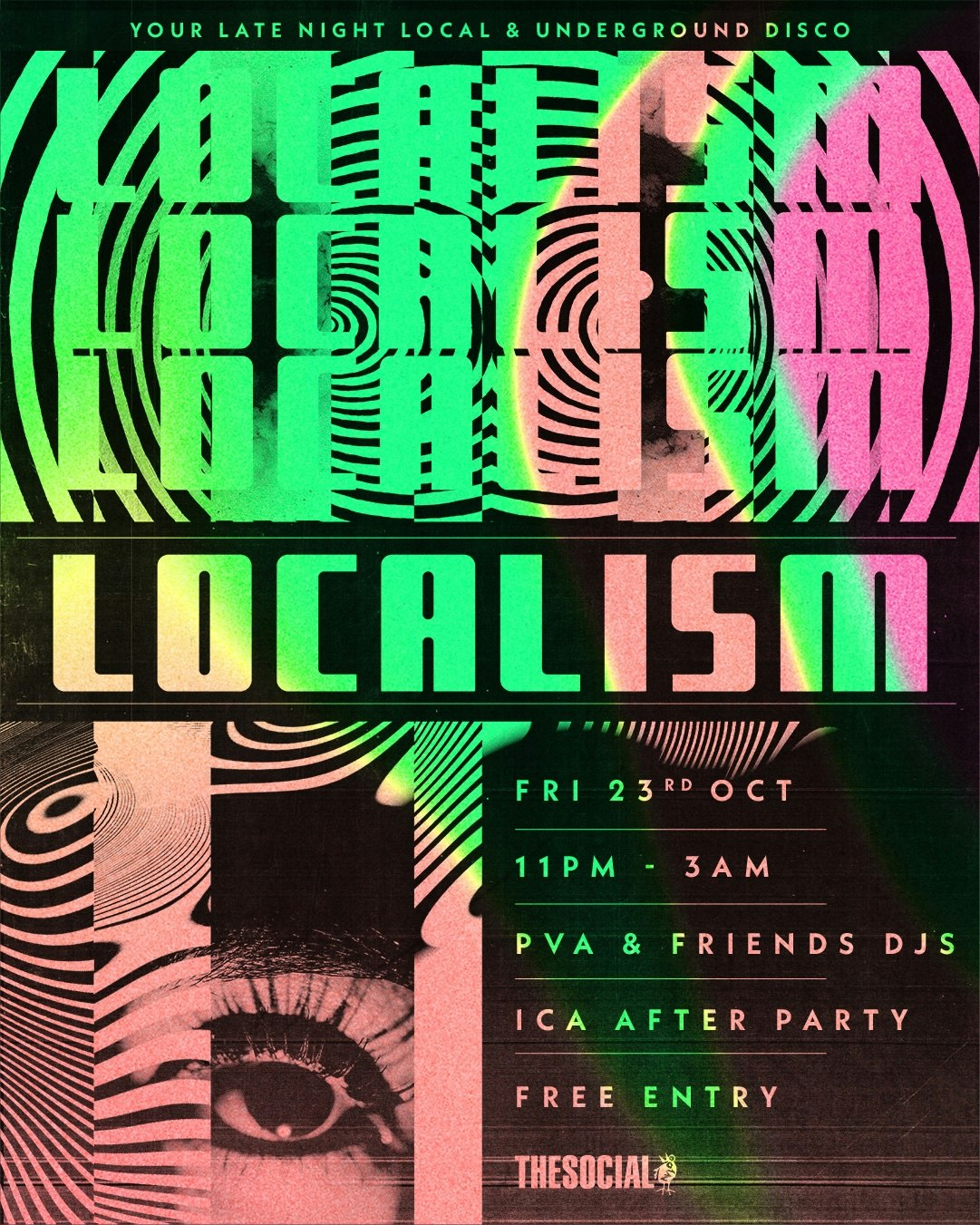 LOCALISM: PVA & Friends at The Social (London), London