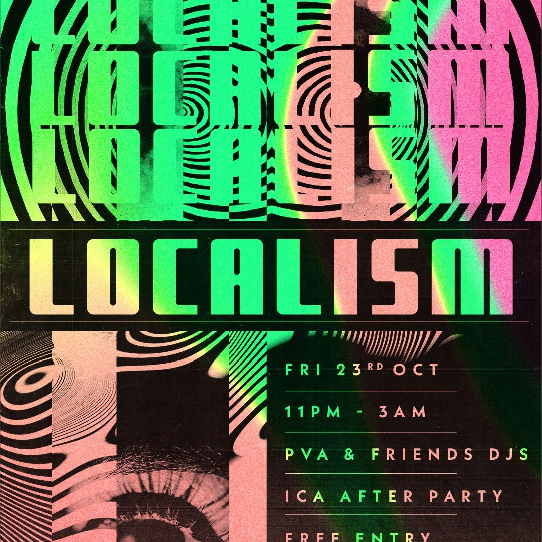 LOCALISM: PVA & Friends