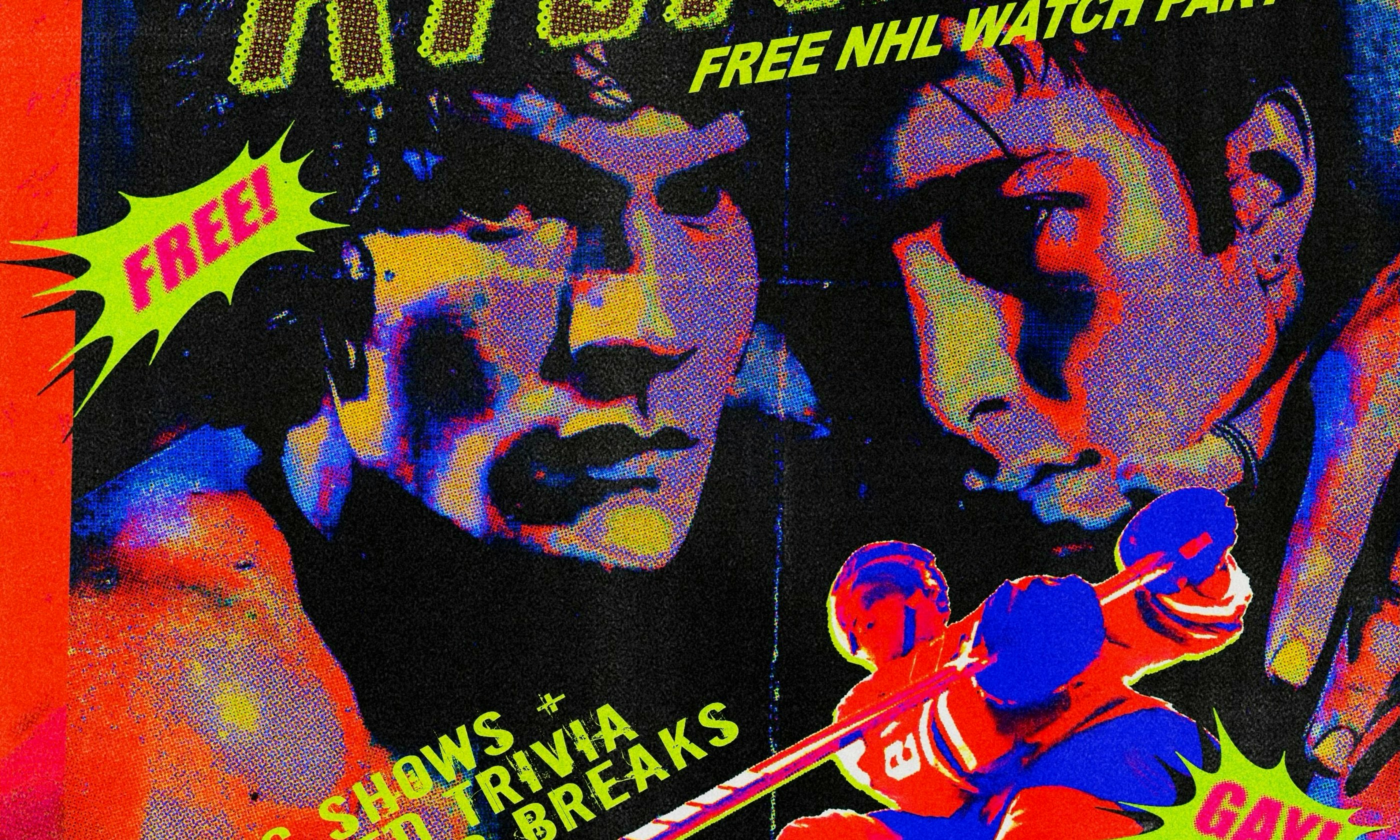 REHEATED RIVALRY: FREE NHL WATCH PARTY & DRAG SHOW