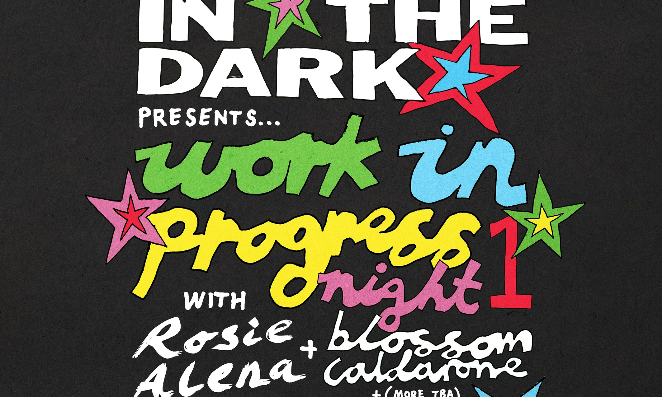 BETTER IN THE DARK - Rosie Alena, Blossom Caldarone