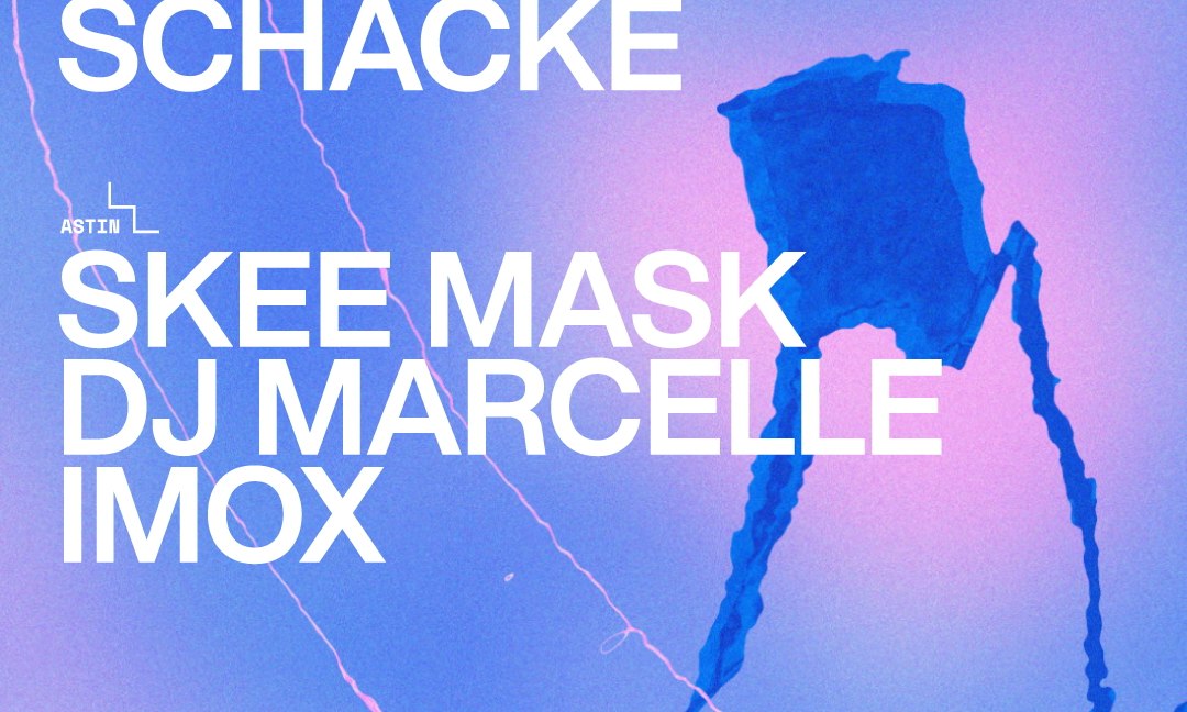 Boys Noize · Schacke / Skee Mask · DJ Marcelle
