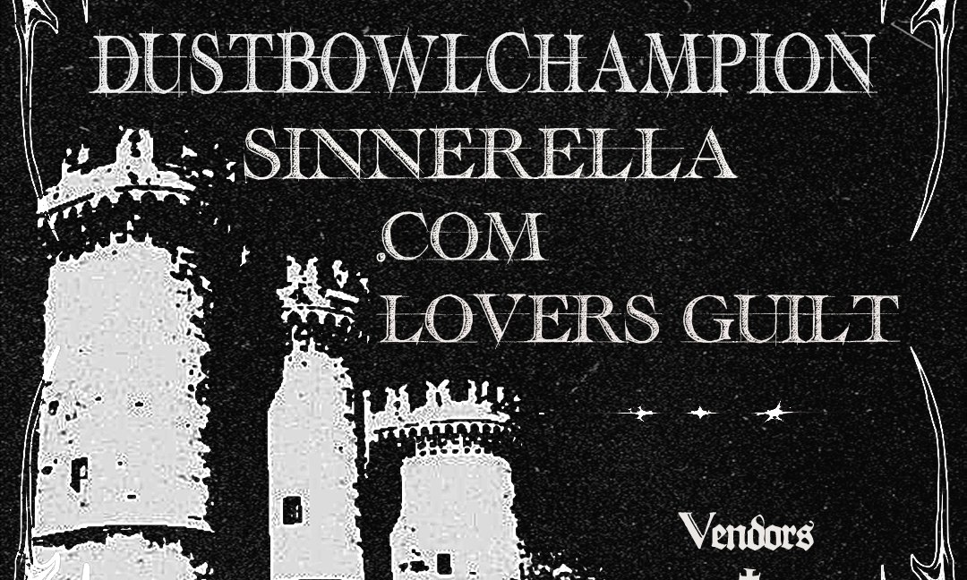 Somber Night: DustBowlChampion, Sinnerella, .Com, Lovers Guilt