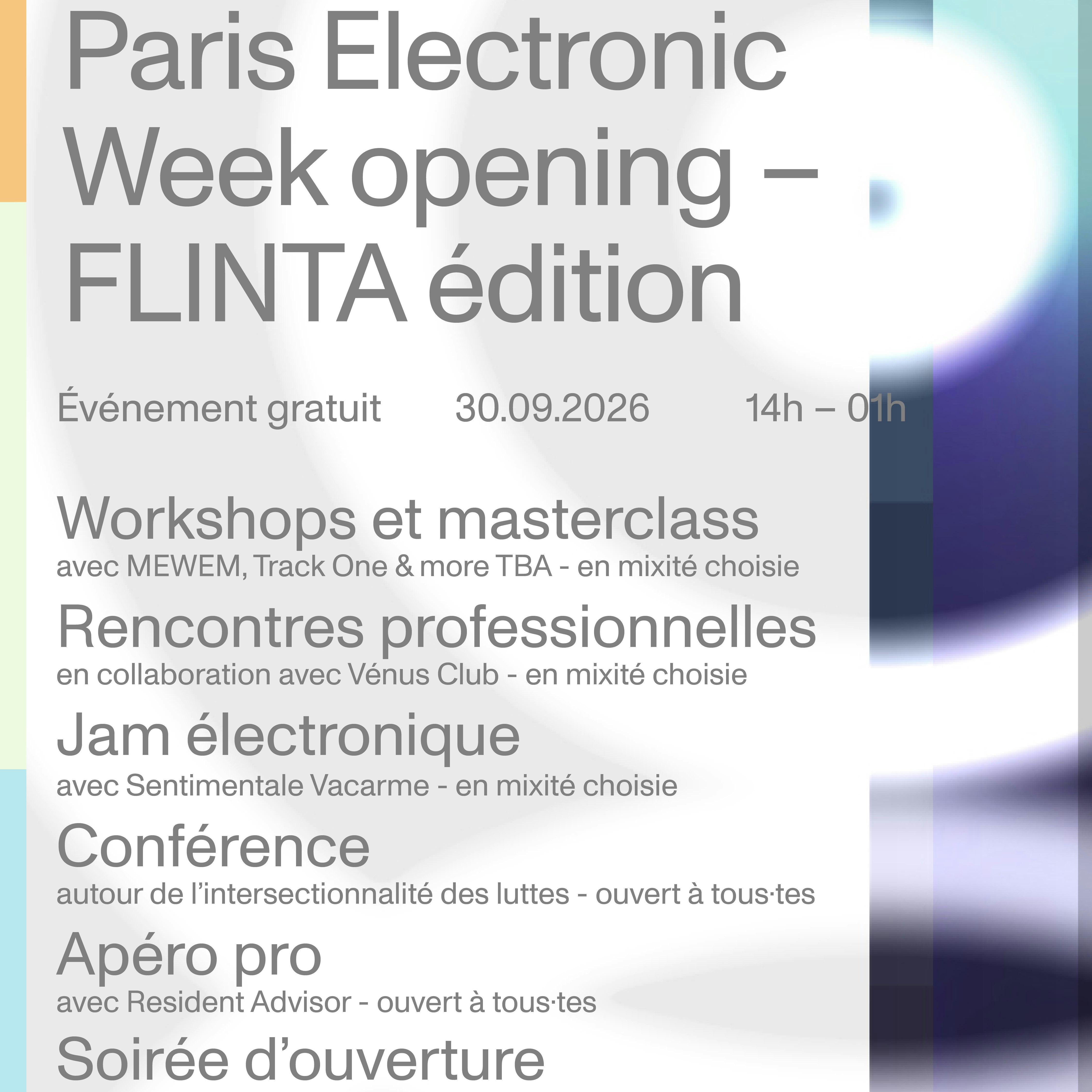 PARIS ELECTRONIC WEEK OPENING