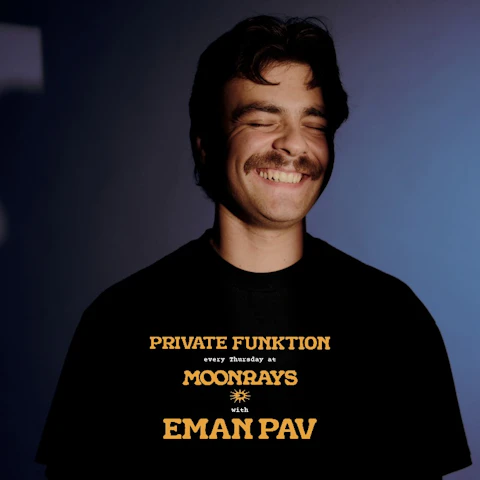 Private Funktion with Eman Pav