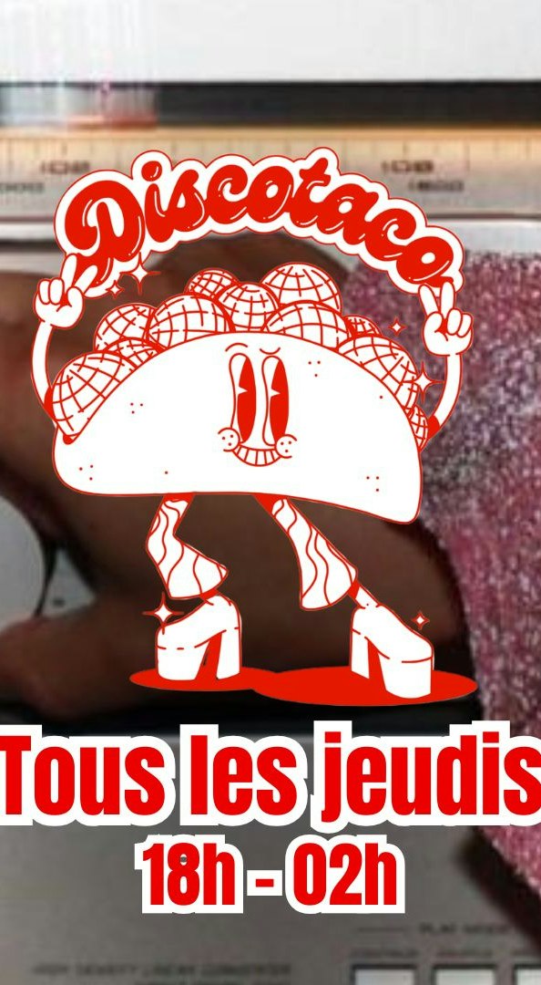 La Discotaco : disco, paillettes & tacos !
