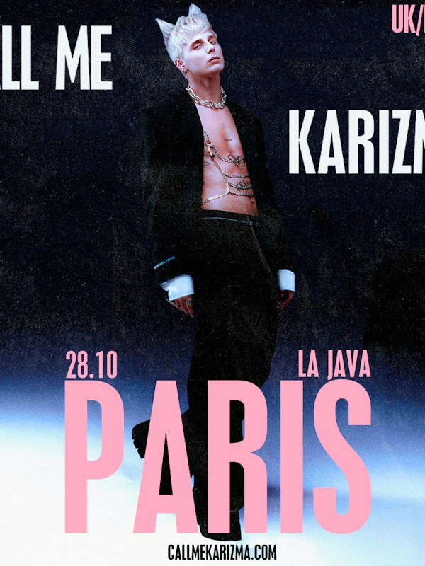 Call Me Karizma I'm no American Idol Tour - Paris, France