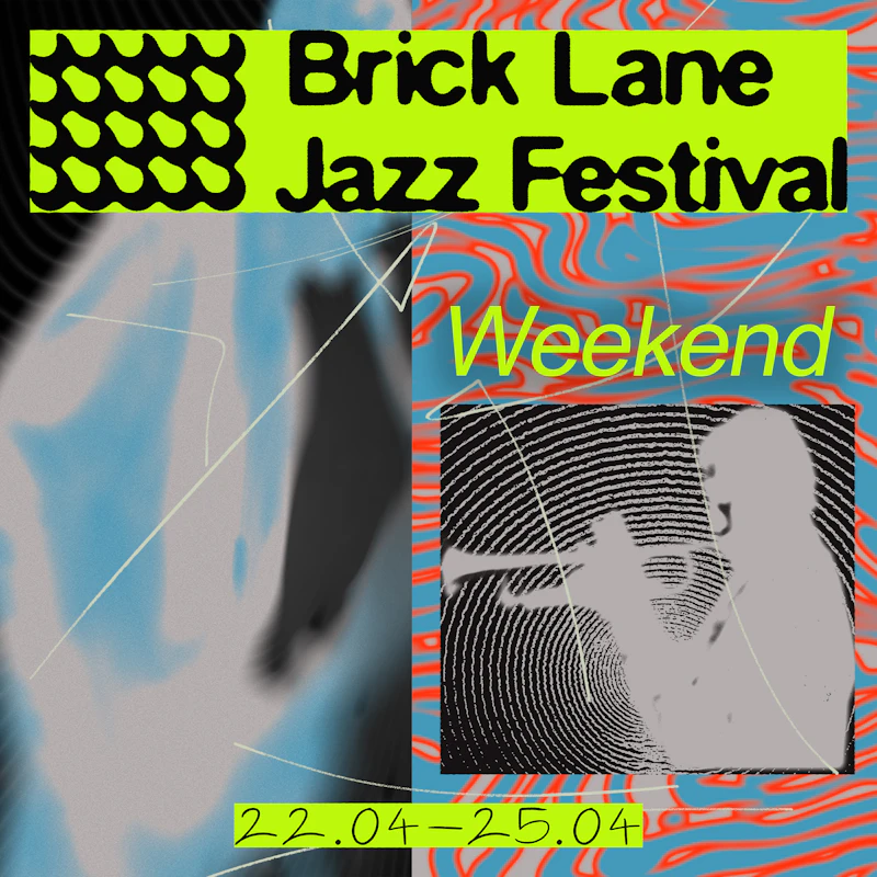 Imagem da fonte — Brick Lane Jazz Festival 2027: Weekend Pass