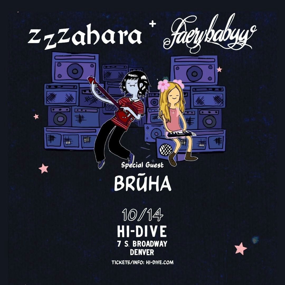 zzzahara + Faerybabyy + Brūha