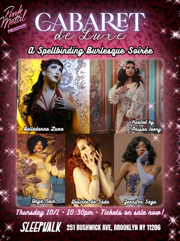 Pink Metal Presents: CABARET DE LUXE