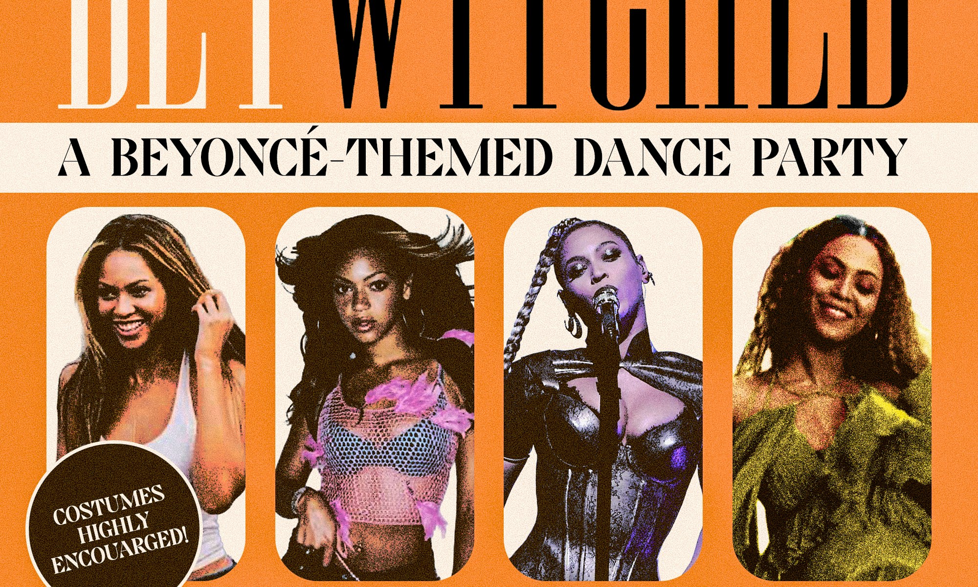 BeyWitched: a Beyoncé costume and dance party