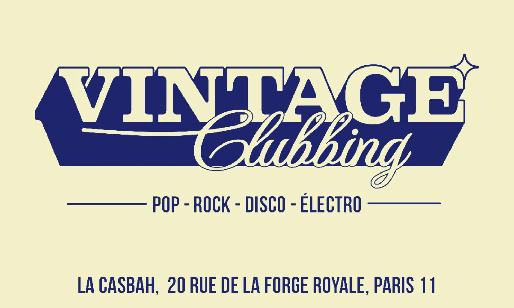 Vintage Clubbing w/ Aymeric Bergada du Cadet & Mich Mich