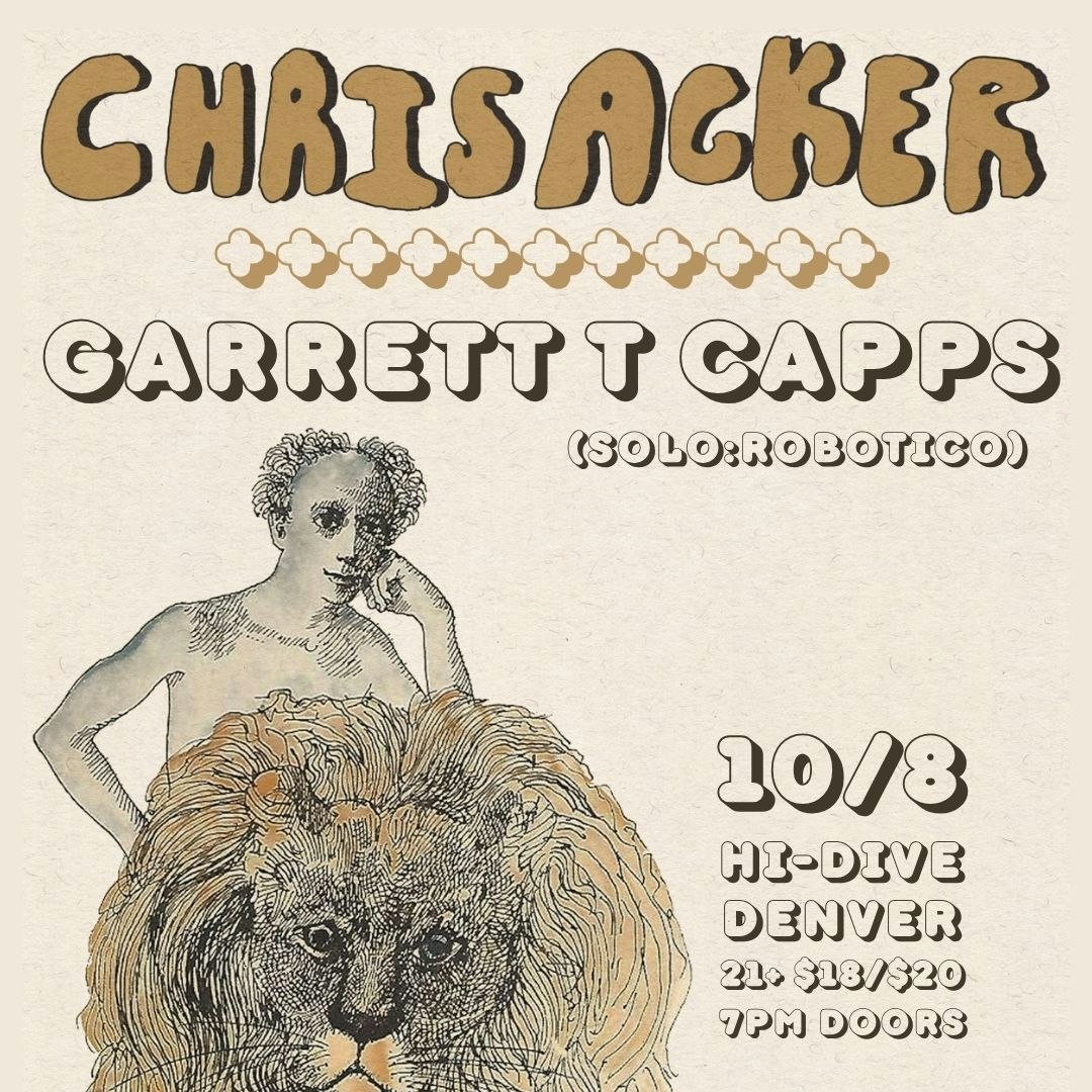 Chris Acker + Garrett T Capps