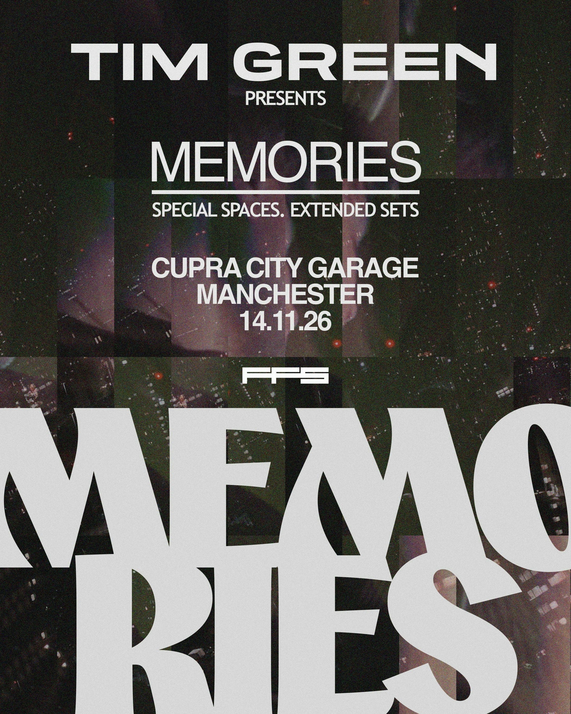 Tim Green Presents: Memories - Manchester at Cupra Garage, Manchester
