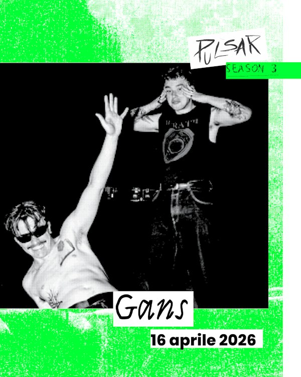 Gans x Pulsar