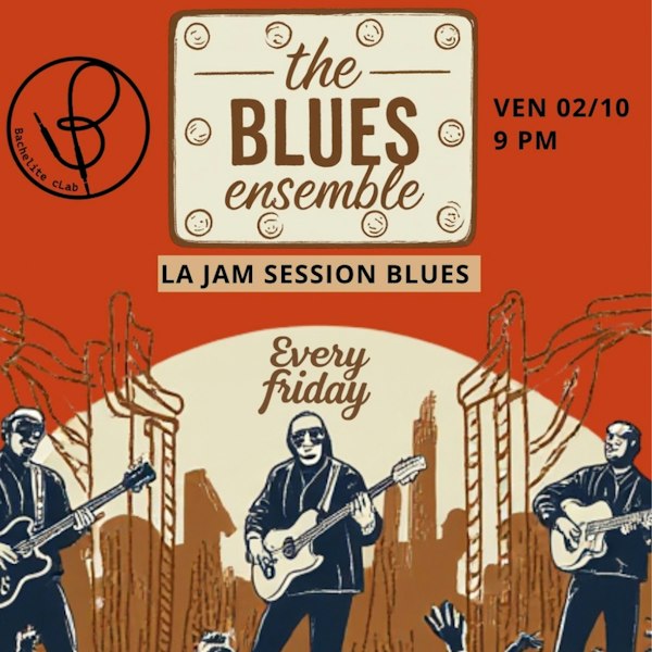 The Blues Ensemble // La Jam Blues
