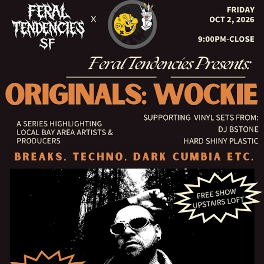 Feral Tendencies SF Presents: Originals: Wockie