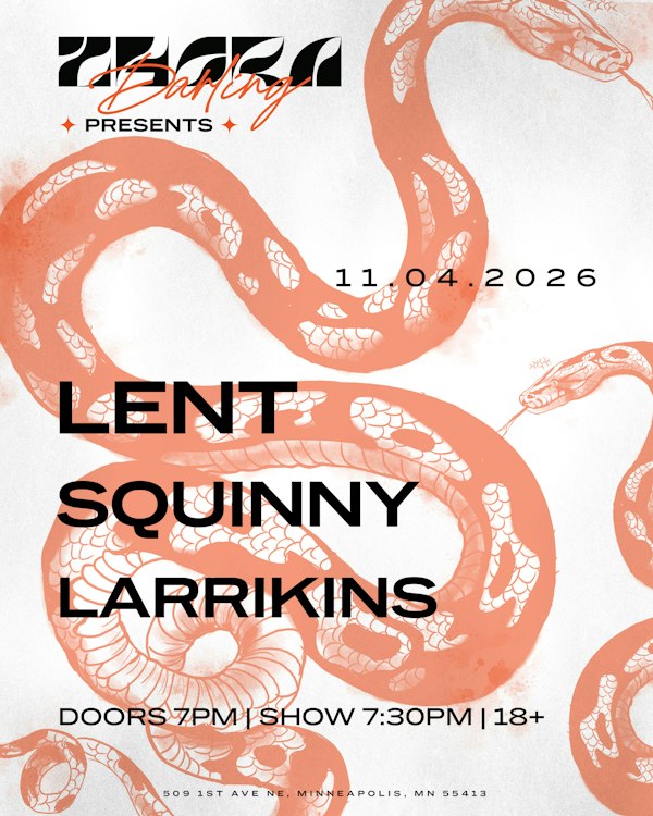 Lent, Squinny, & Larrikins