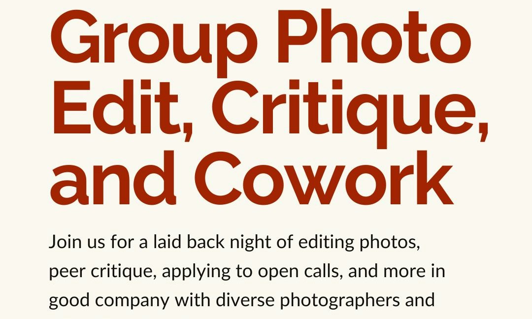 DOWNSTAIRS: Group Photo Edit, Critique, and Cowork