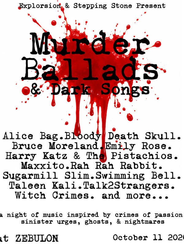 Murder Ballads & Dark Songs ft. Alice Bag, Bloody Death Skull & More