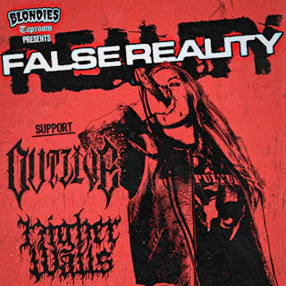 FALSE REALITY / OUTLIVE / HIGHER WALLS