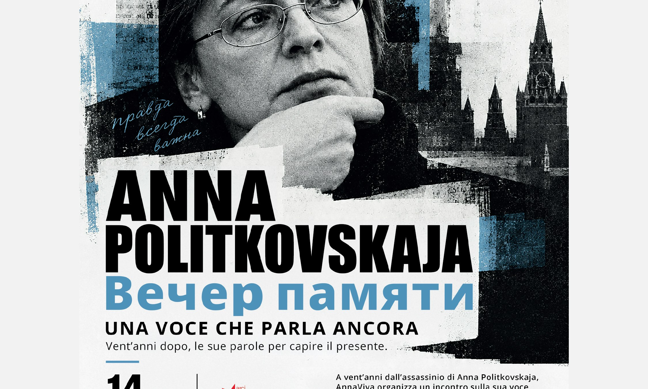 Anna Politkovskaja: Una Voce Che Parla Ancora