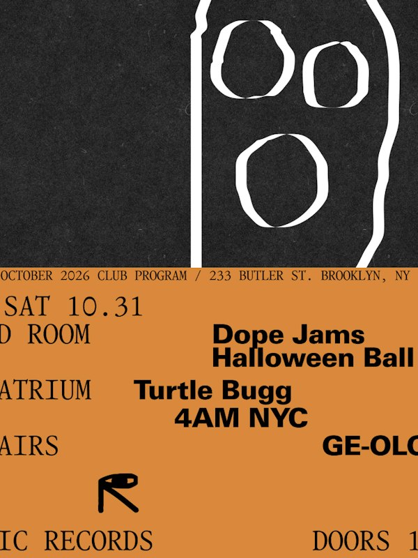 Dope Jams Halloween Ball / Turtle Bugg, 4AM NYC / GE-OLOGY