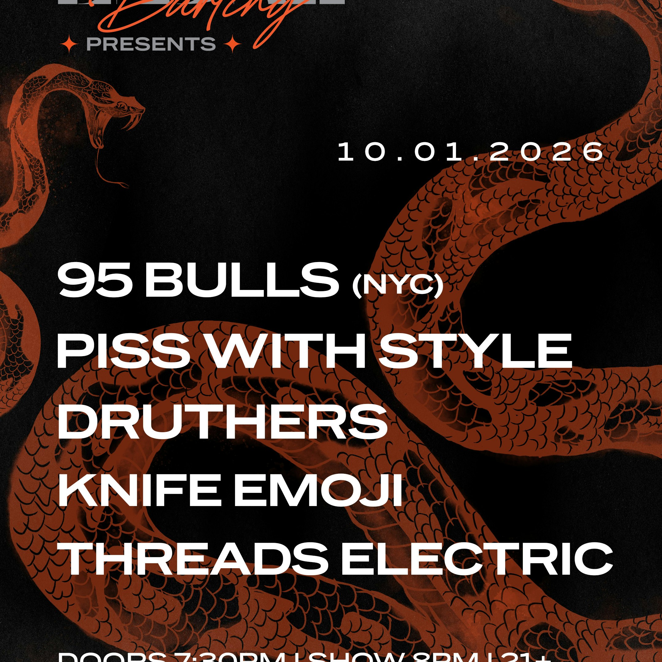 Piss with Style, 95 Bulls, Druthers, Knife Emoji, & Threads Electric