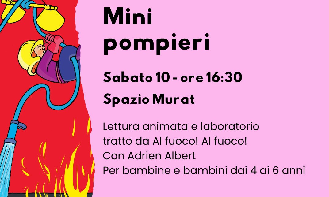 Mini pompieri. Lettura e laboratorio con Adrien Albert