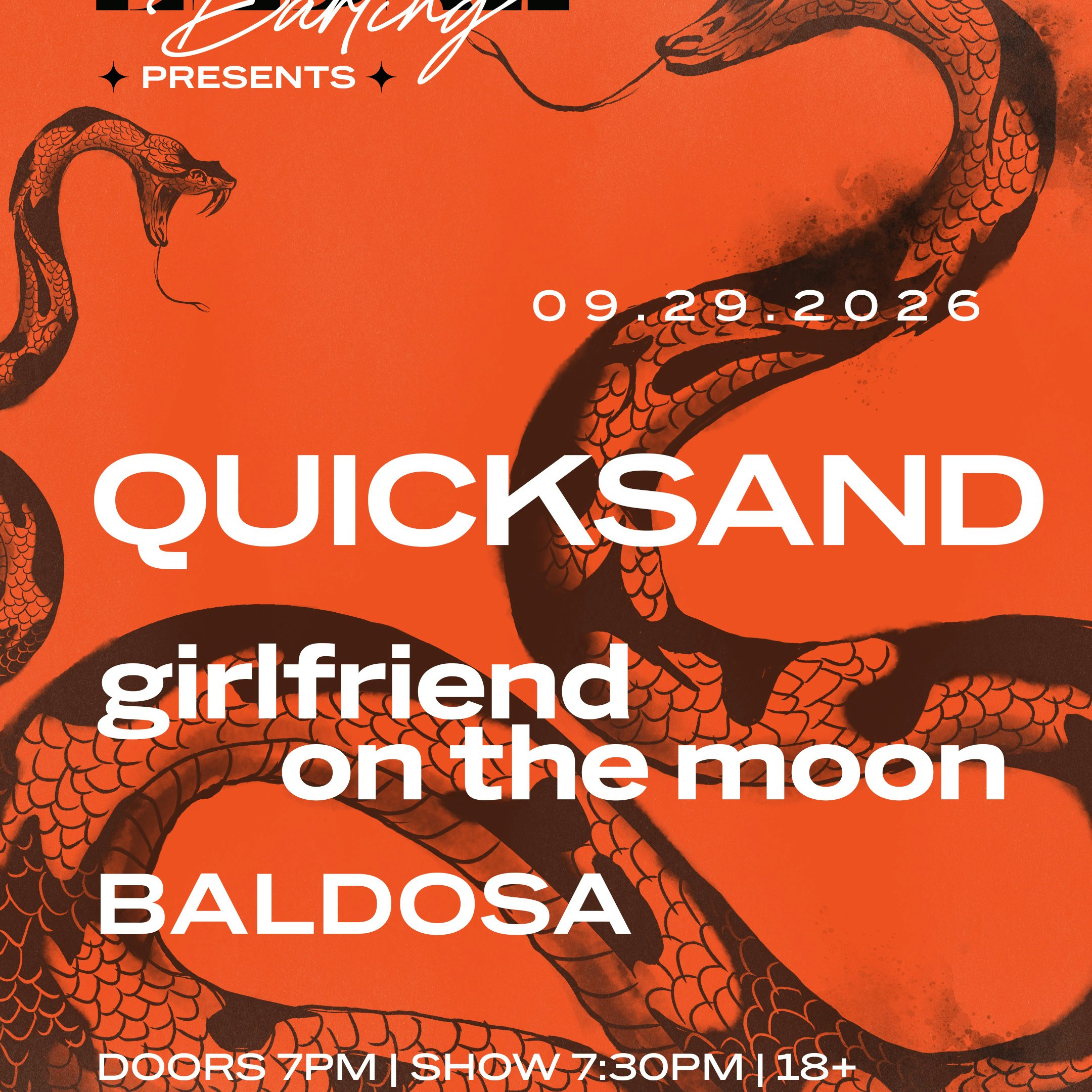 Quicksand (NYC) w/ girlfriend on the moon & Baldosa (Spain)