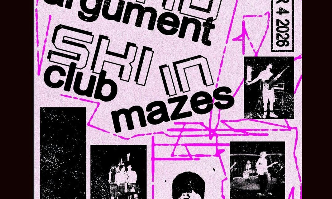 Ski Club, Band Argument, and In Mazes