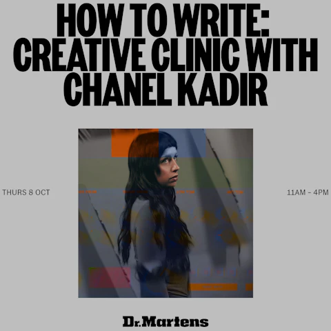 How To Write: Creative Clinic with Chanel Kadir