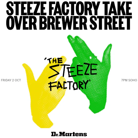 Steeze Factory Take Over Brewer Street