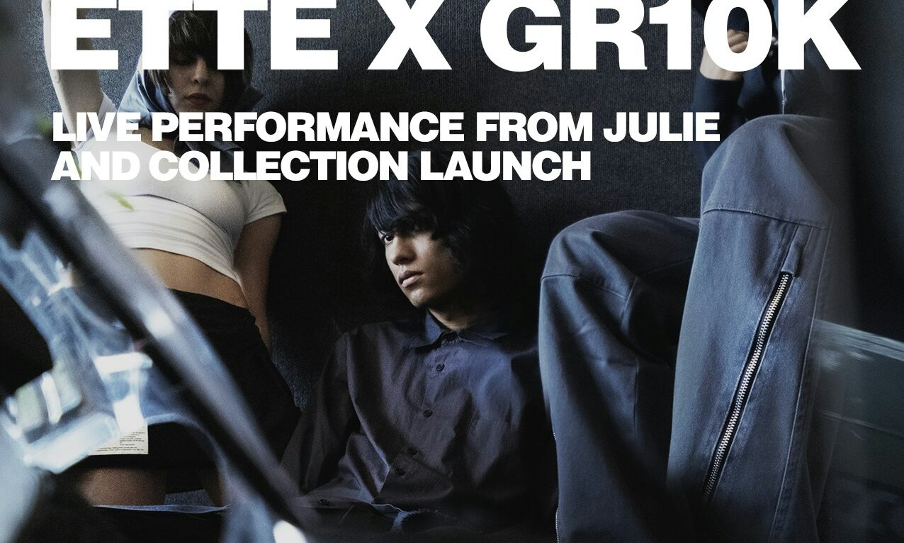 ette x GR10K - with Live Performance from julie