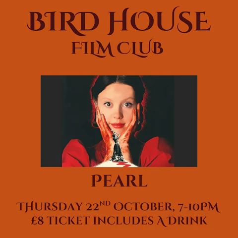 Bird House film club - halloween special