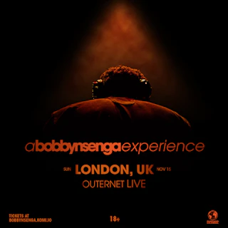 A Bobby Nsenga Experience: London