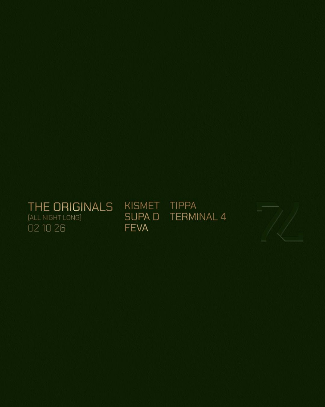 77 : THE ORIGINALS (ALL NIGHT LONG) at 77 London, London