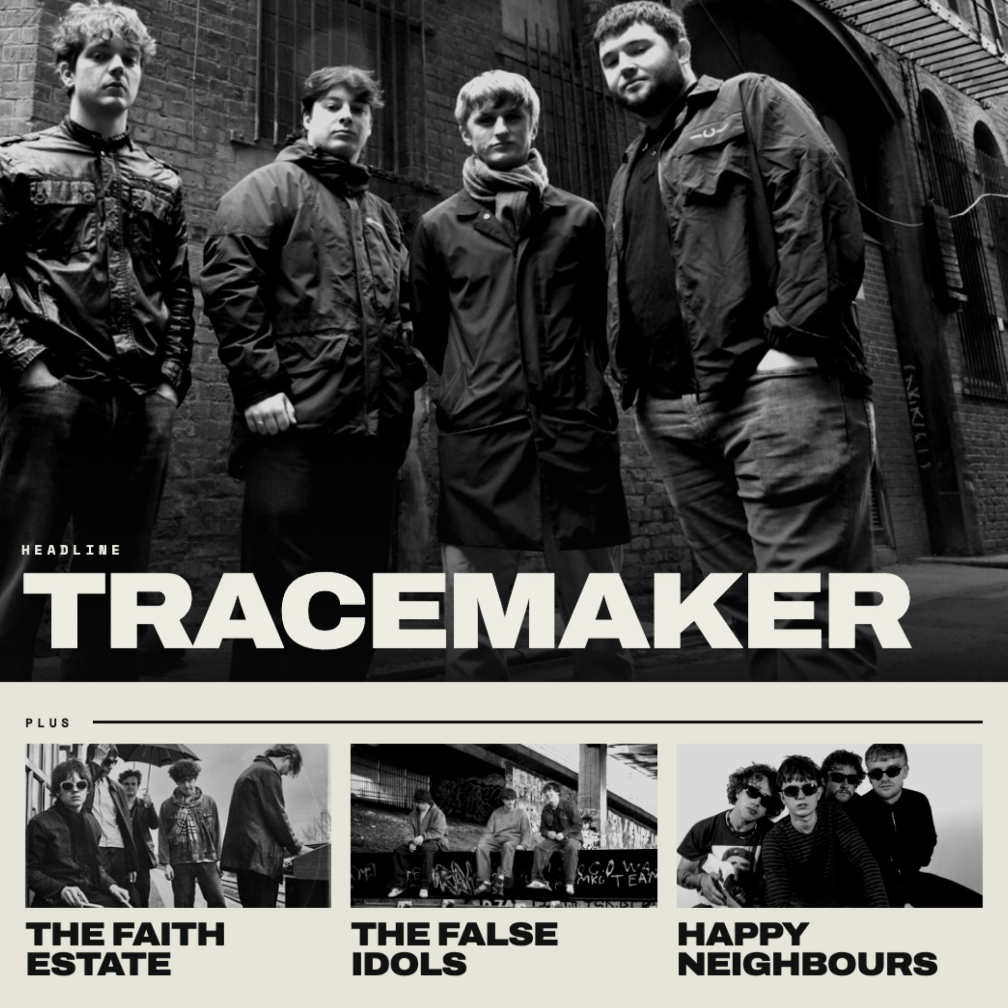 Tracemaker + The Faith Estate + The False Idols + Happy Neighbours at Night & Day Café, Manchester