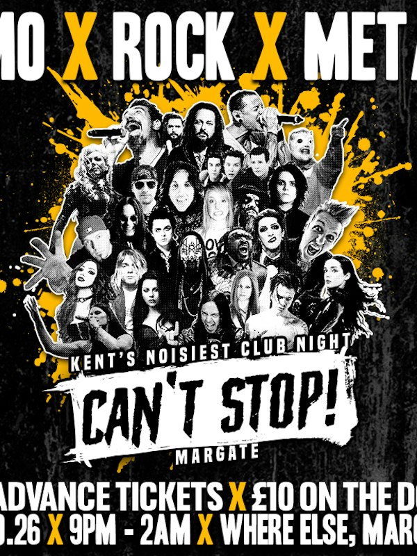 CAN'T STOP! club night (Emo, Metal, Rock, Pop-Punk & more!)