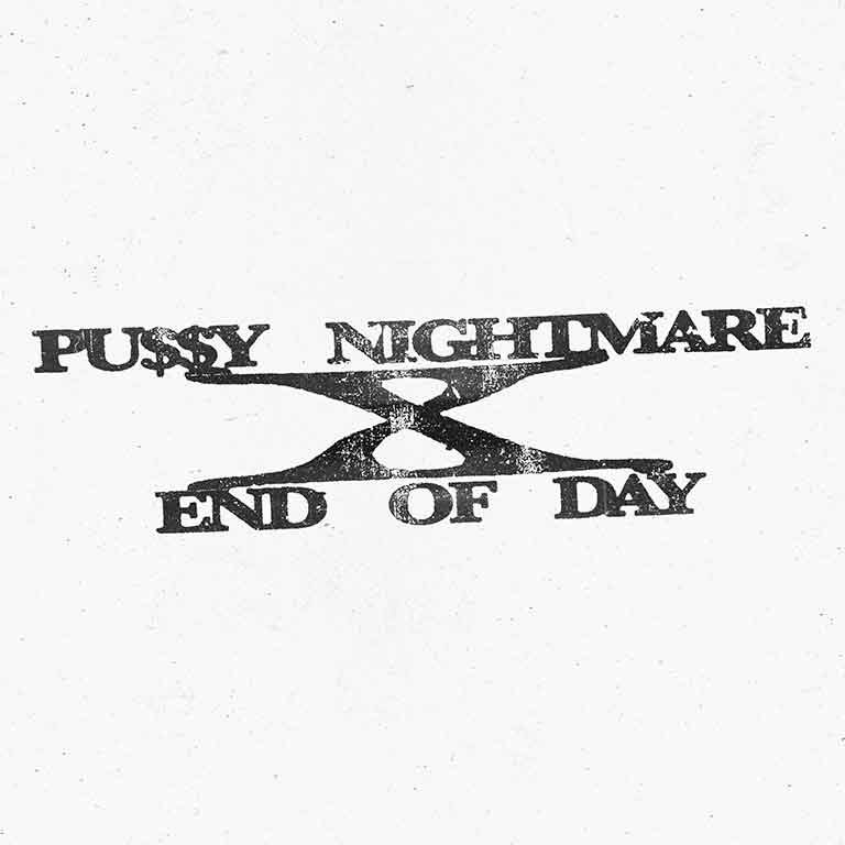 PU$$Y NIGHTMARE X END OF DAY - La Station — Gare des Mines