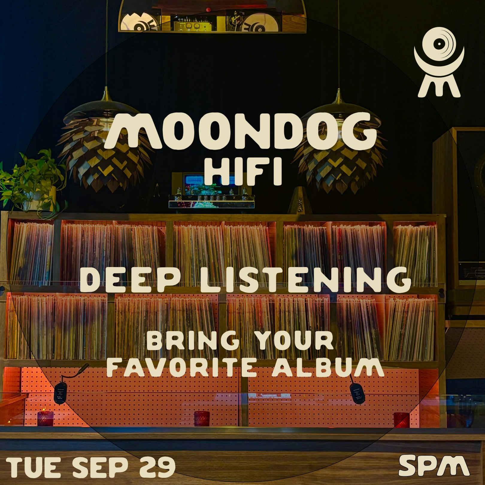 Deep Listening @ Moondog HiFi