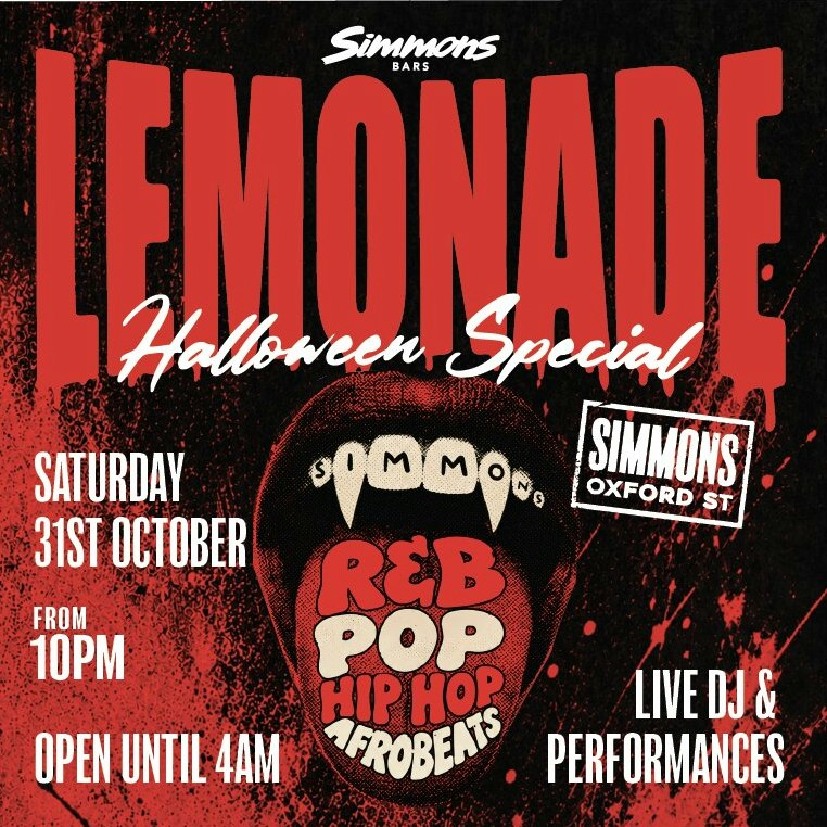 LEMONADE HALLOWEEN SPECIAL: POP, RNB, HIP HOP, OLD SCHOOL CLASSICS, AFROBEATS & DANCEHALL