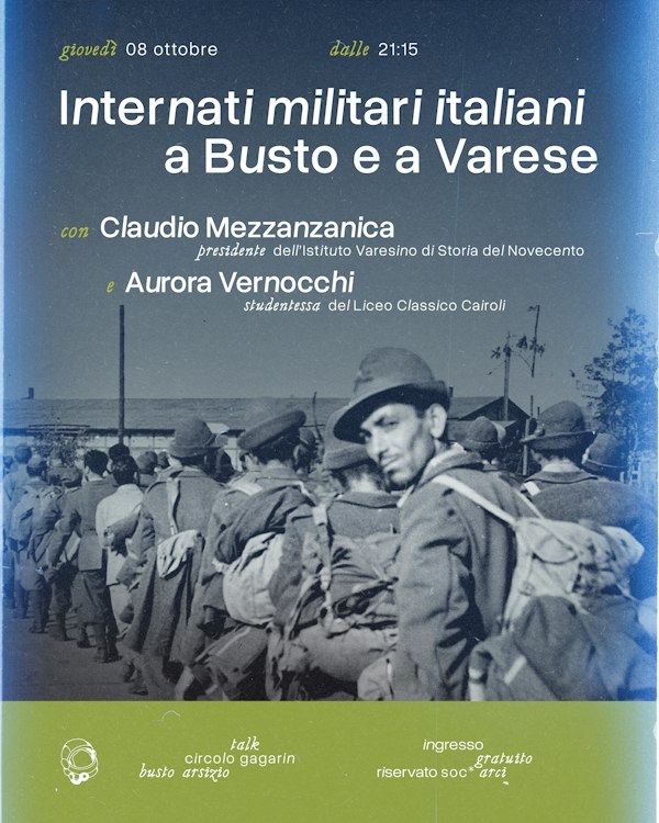 Internati militari italiani a Busto e Varese | Talk