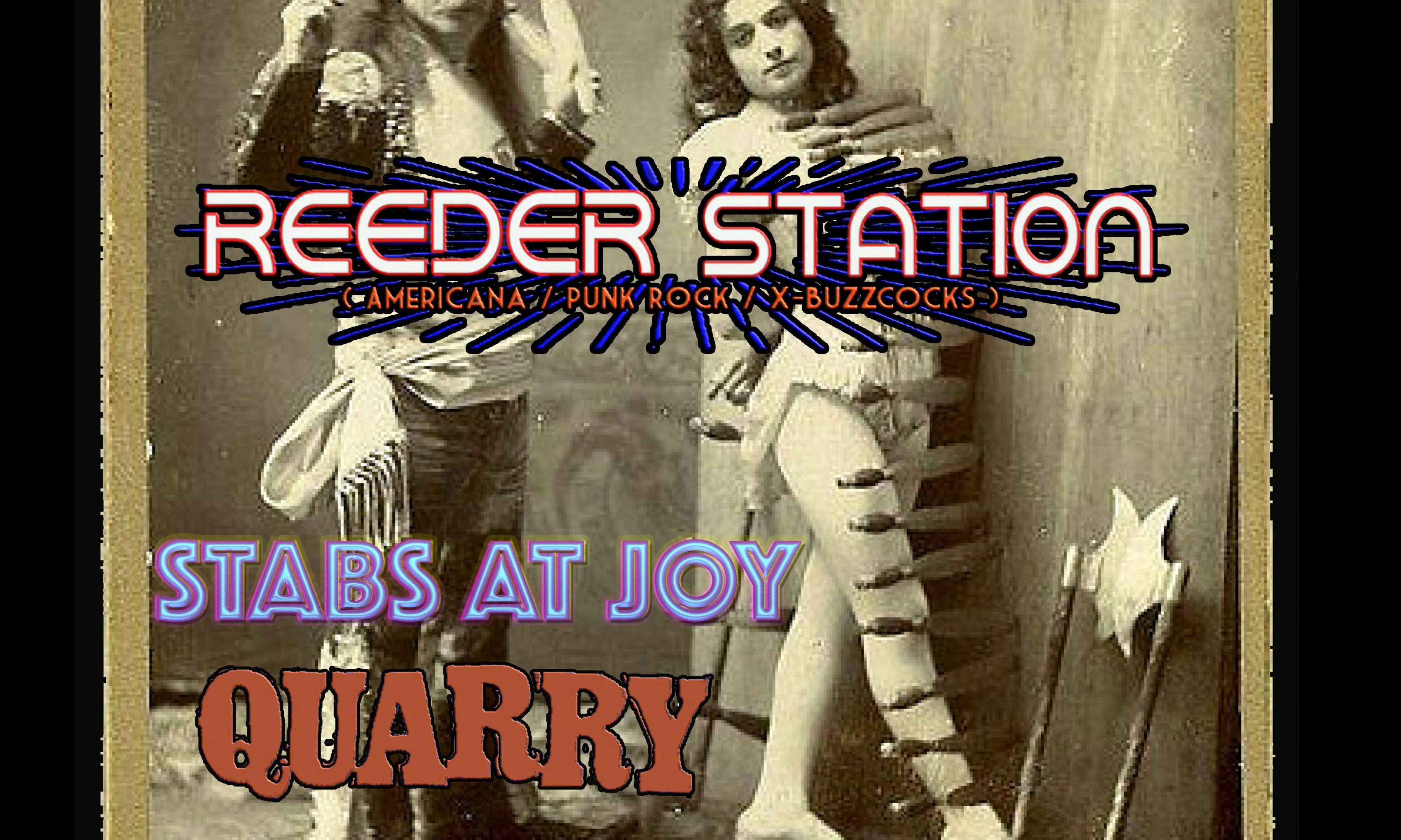 Plastic Letters  with Stabs At Joy , Reeder Station and Quarry