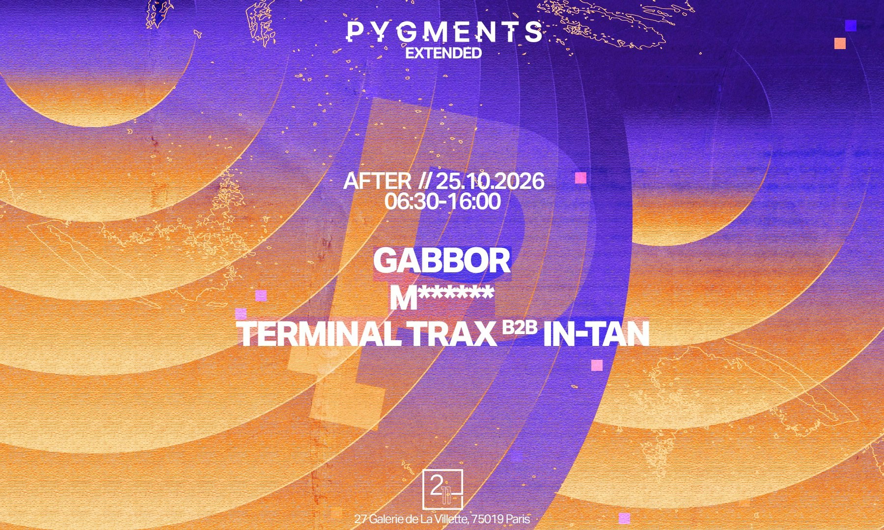 Pygments Afterparty : Gabbor, M***, In-Tan B2b Terminal Trax
