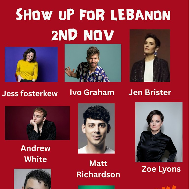 Show up for Lebanon  at The Bill Murray - Angel Comedy Club