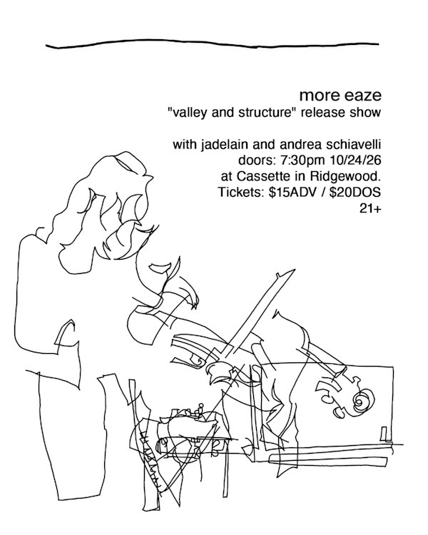MORE EAZE (ALBUM RELEASE), JADELAIN, ANDREA SCHIAVELLI