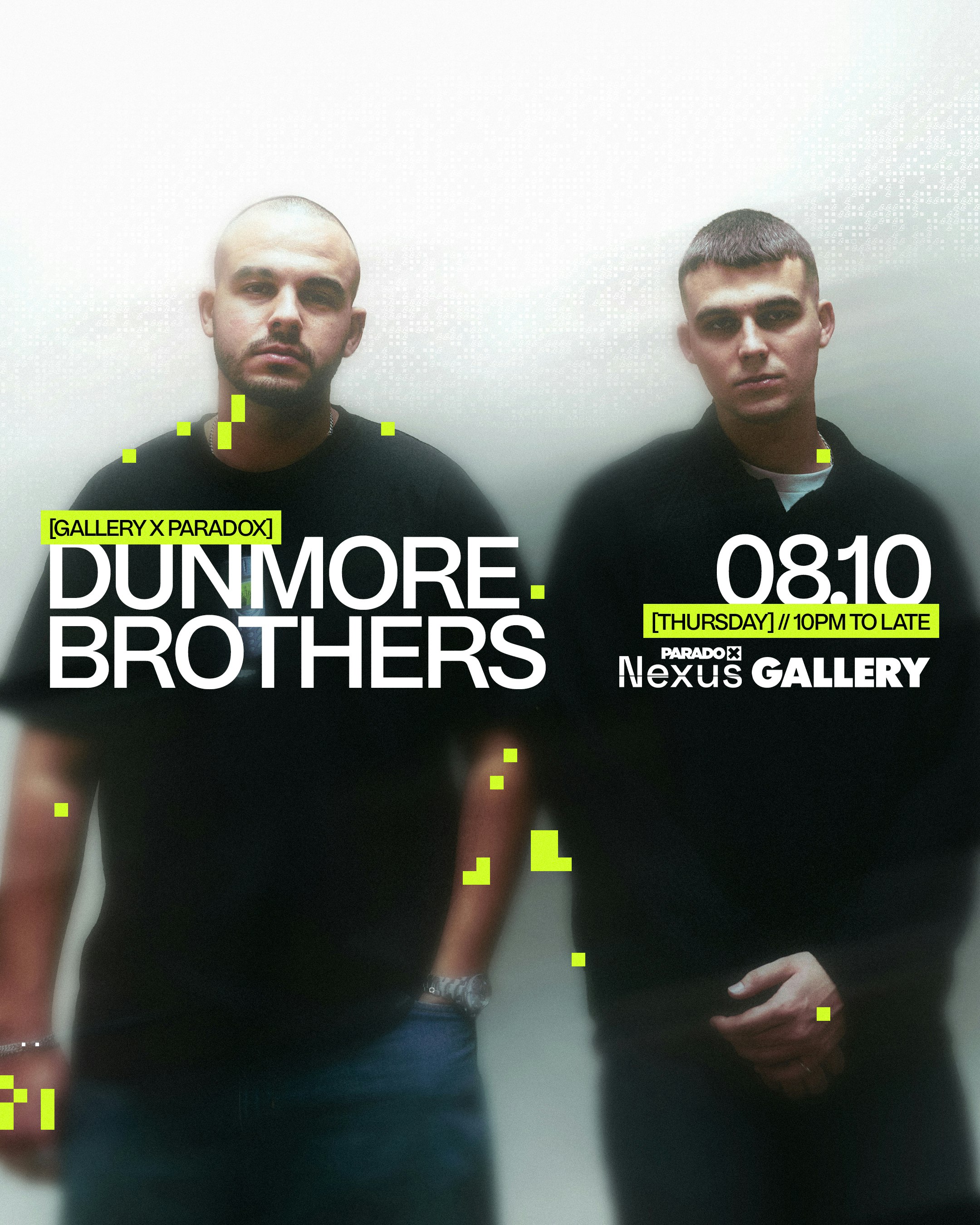 GALLERY X PARADOX: DUNMORE BROTHERS at Gallery Club London, London