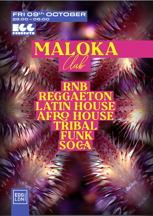 Maloka Club House, Latin, Afro House / Free Tixs