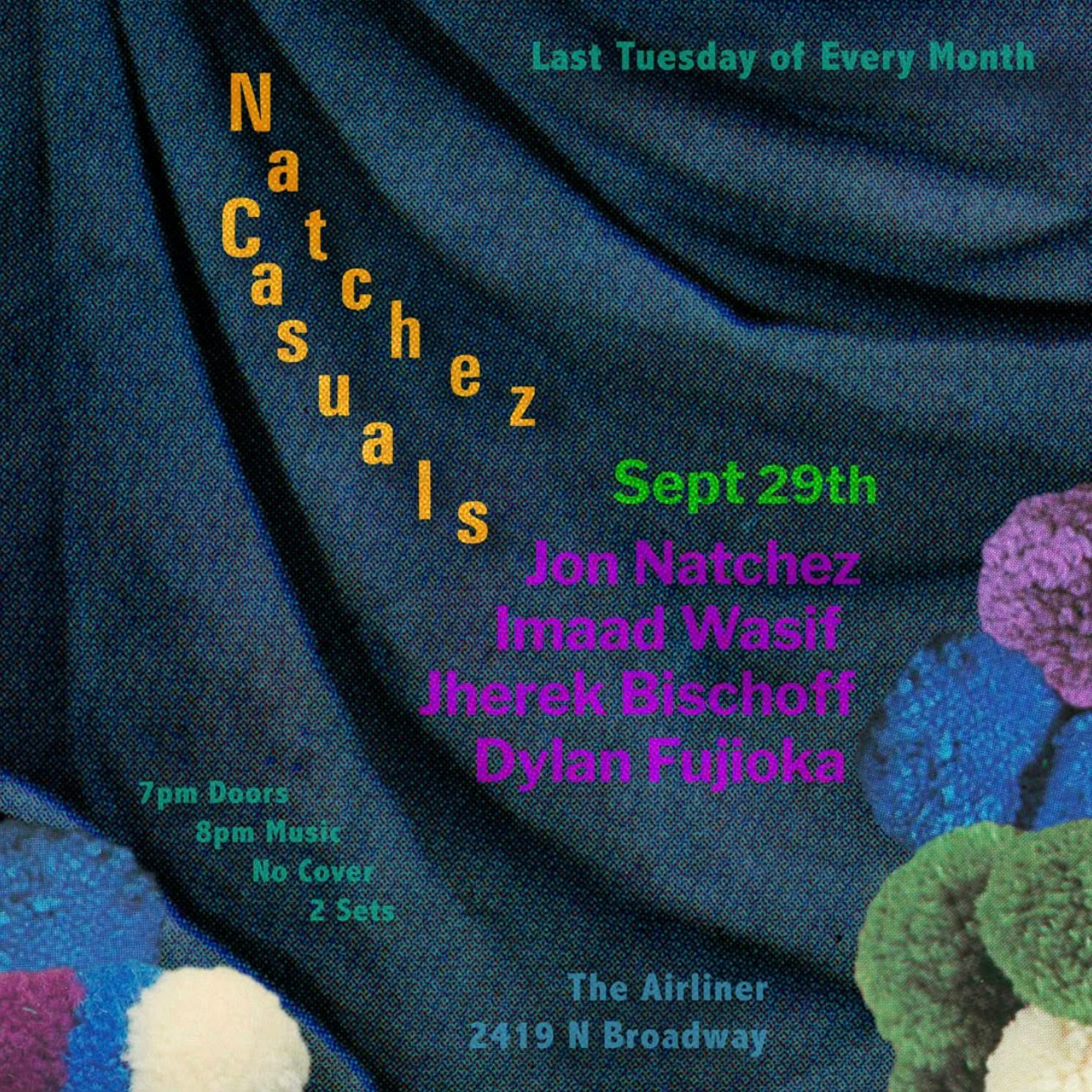 Natchez Casuals w/ Jon Natchez, Imaad Wasif, Jherek Bischoff, Dylan Fujioka